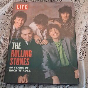 LIFE The Rolling Stones 50 Years Of Rock N Roll
